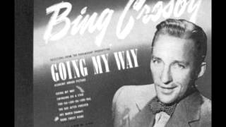 Bing Crosby ~ Swinging On A Star
