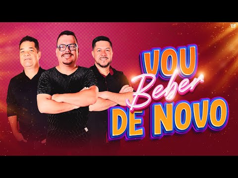 Grupo Balanço Baileiro - Vou Beber de Novo (Clipe Oficial)