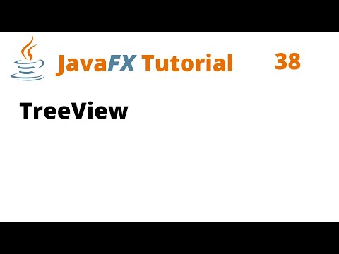 JavaFX Tutorial 38 - TreeView