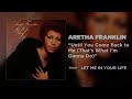 Until You Come Back to Me (That's What I'm Gonna Do) de Aretha Franklin