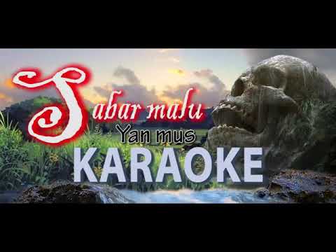SABAR malu yan mus karaoke