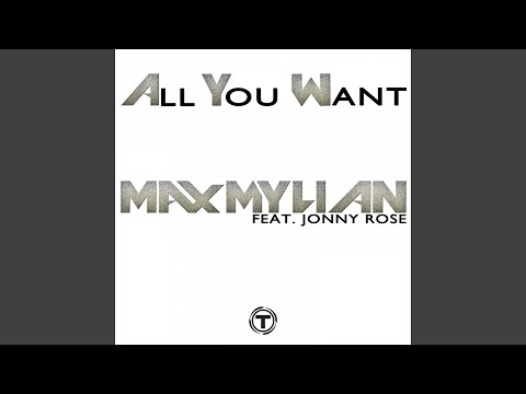 All You Want (feat. Jonny Rose) (Radio Edit)
