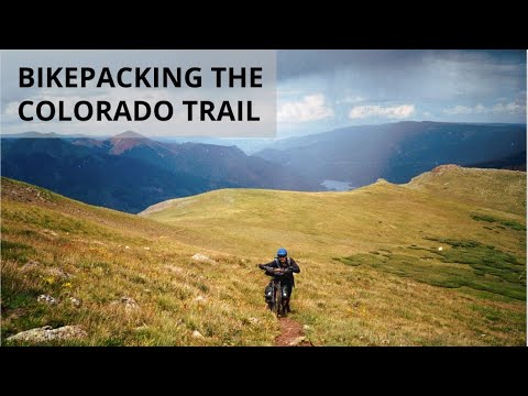 Bikepacking the Colorado Trail - Day 1 Segments 22 and 23