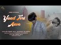 Yaad Teri Aave Heartfelt Haryanvi Song Of Sad Alone NV TIJARE AALA CHANDAN HALDINIYA