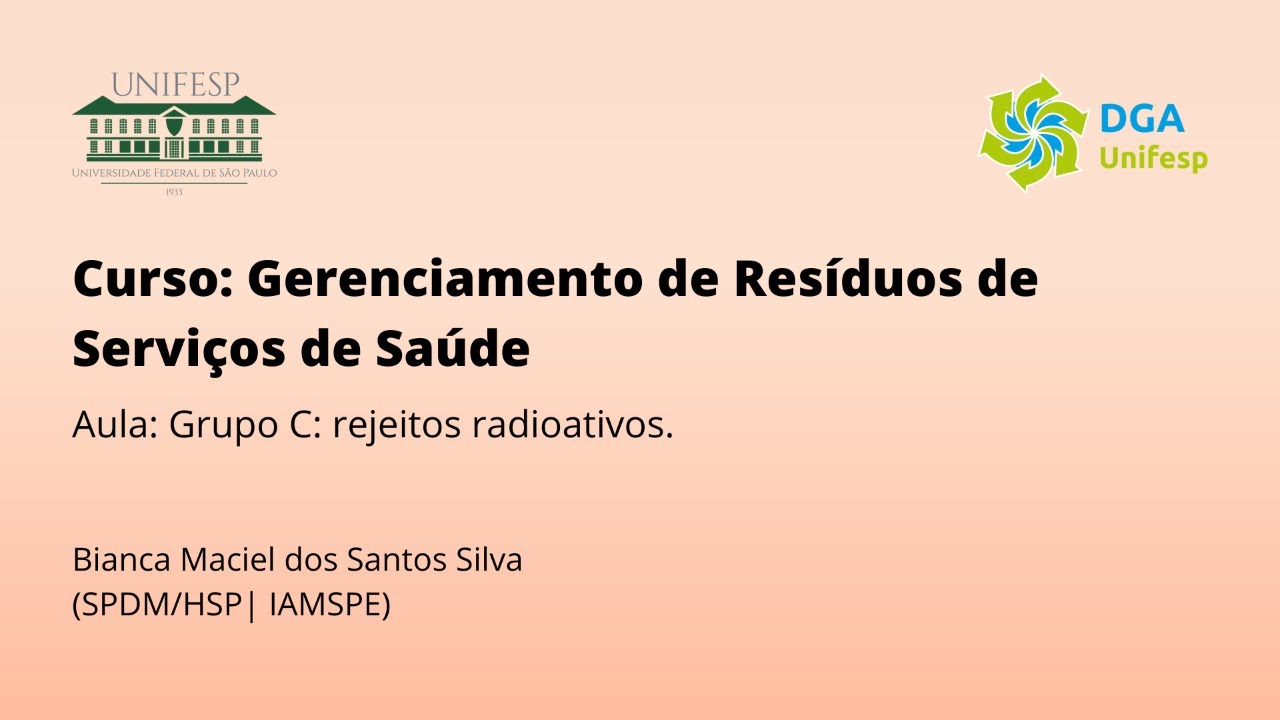 Aula 6 - Grupo C: rejeitos radioativos.