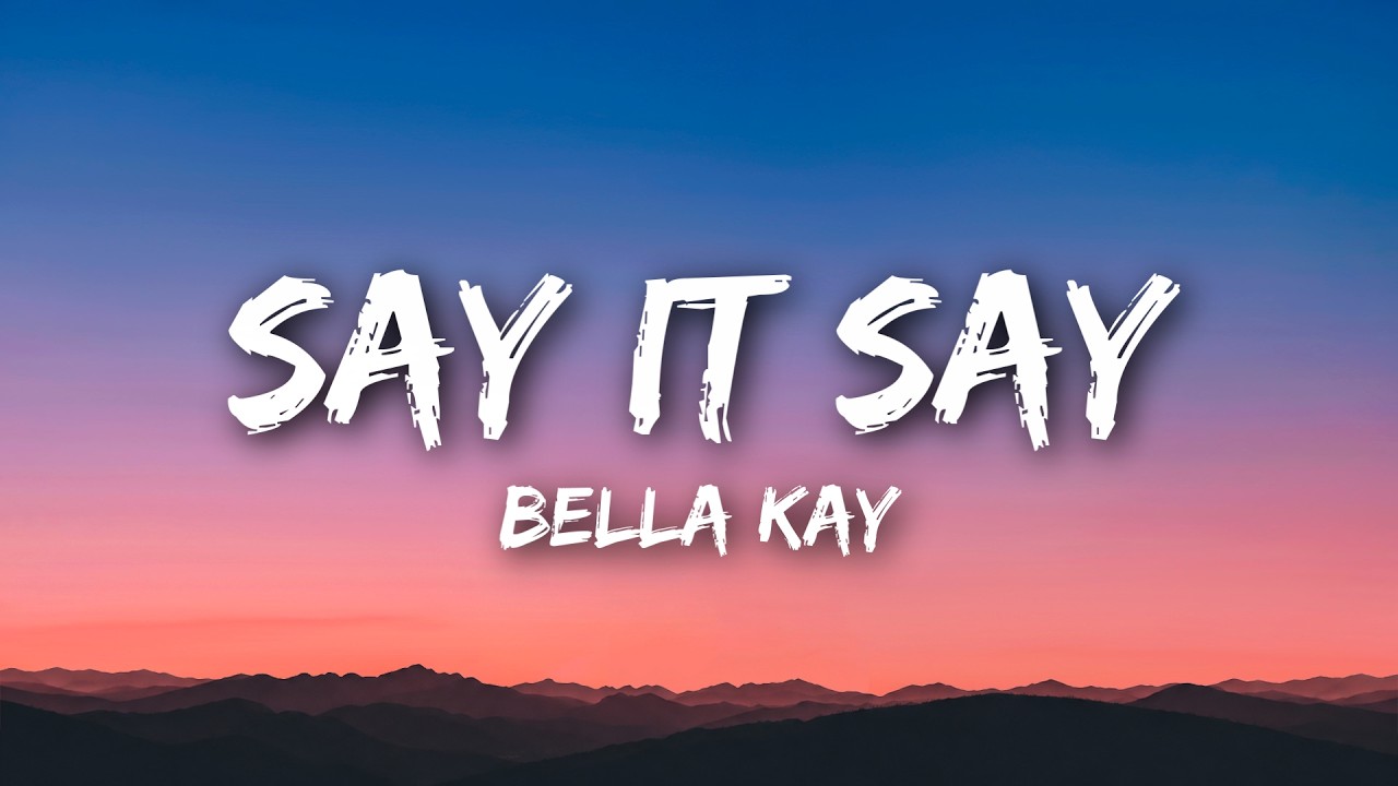 Say It Say thumbnail