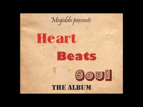 Megiddo Productions - Intro (Heart, Beats, Soul)