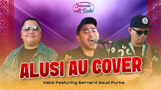 Download lagu Alusi Au Cover By Dalle Feat Bernard Saud Purba Ciptaan: Nahum Situmorang mp3 Download lagu Alusi Au Cover By Dalle Feat Bernard Saud Purba Ciptaan: Nahum Situmorang mp3