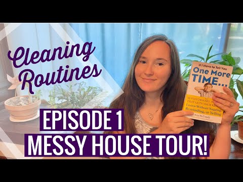 Messy House Tour! | HOUSE UNDER CONTROL - EPISODE #1