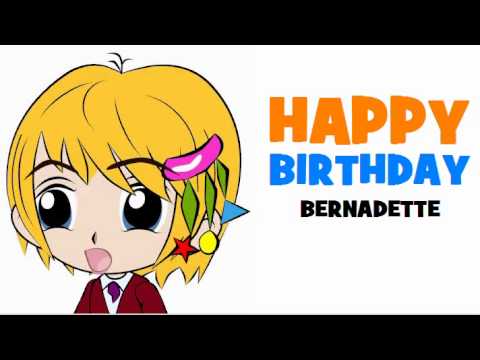 HAPPY BIRTHDAY BERNADETTE!