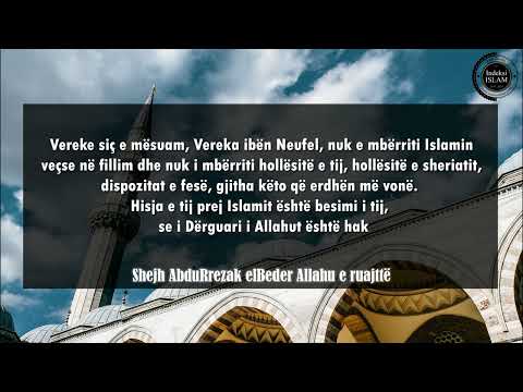 Shejh AbduRrezak elBeder - Si e pranoj Islamin Vereka ibën Neufel?!