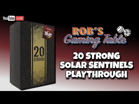 20 Strong: Solar Sentinels Playthrough