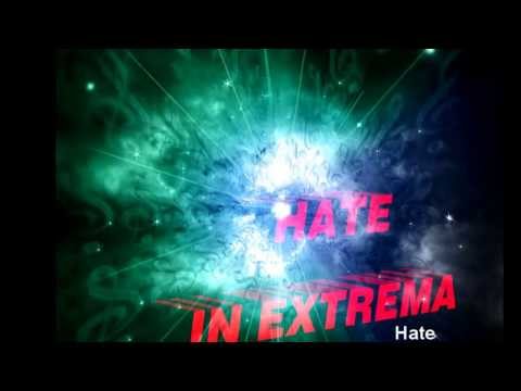 04   Hate in Extrema   .Hate.