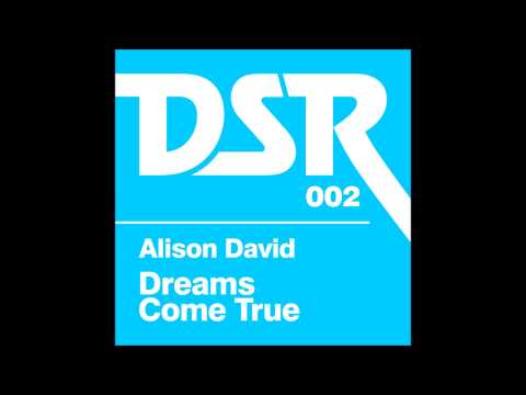 Dreams Come True (Afronaught Mix) - Alison David