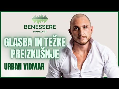 Benessere Podcast and Urban Vidmar
