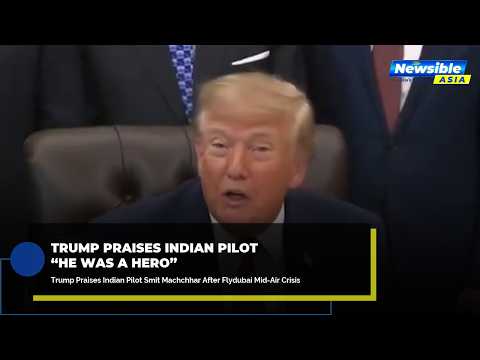 Trump Praises Smit Machchhar After Flydubai Incident