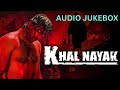 Khalnayak Movie Audio Jukebox