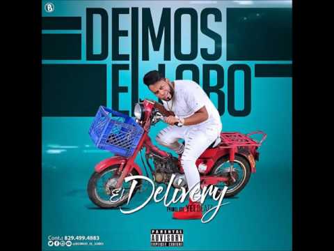 El Delivery - DEIMOS EL LOBO - (Audio)