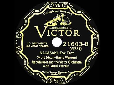 1928 Nat Shilkret - Nagasaki (Frank Crumit, vocal)