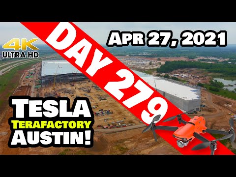 Tesla Gigafactory Austin 4K  Day 279 - 4/27/21 - Tesla Terafactory Texas - GIGA TEXAS SPEEDS UP!