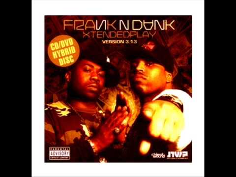 Frank-N-Dank - The Get Right Song (Produced by Rich Kidd)