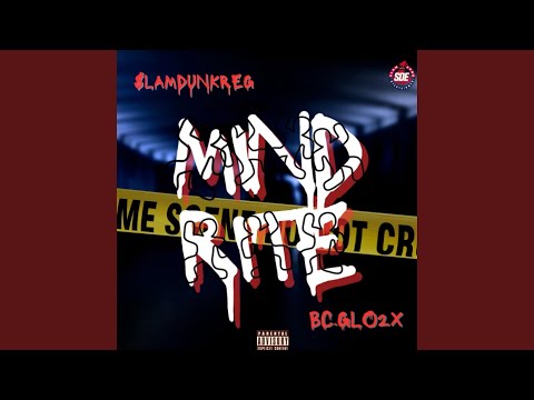 Mind Rite (feat. Bc.glo2x)