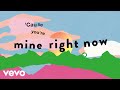 Sigrid - Mine Right Now (Lyric Video)