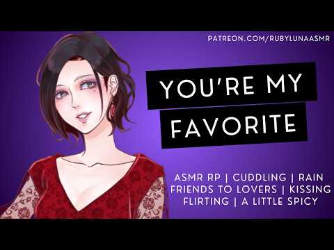 She's Hard To Get For Everyone But You [ASMR RP] [Friends to Lovers] [Flirting] [Cuddling] [Kisses]