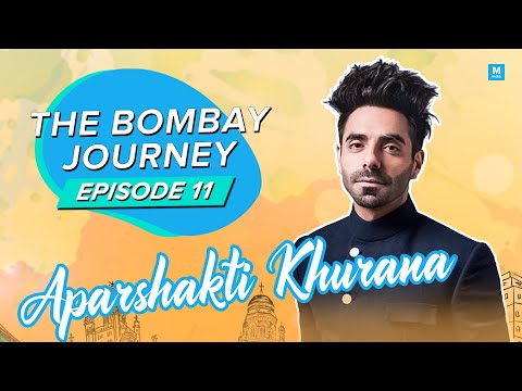 The Bombay Journey ft. Aparshakti Khurana - EP11