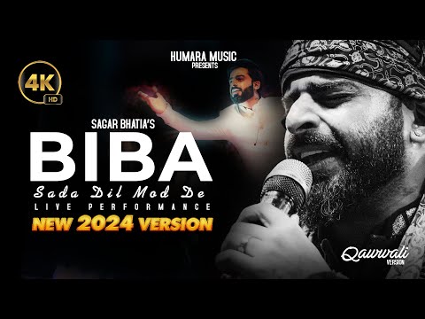 Biba | Sagar Bhatia | Sagar Wali Qawwali