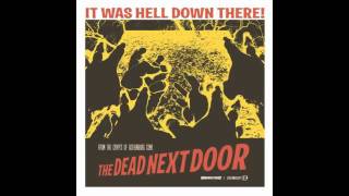 THE DEAD NEXT DOOR - It's Murder, My Darling