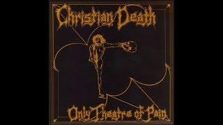 Christian Death - Cavity - First Communion