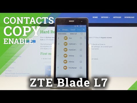 How to Transfer Contacts in ZTE Blade L7 – Copy Numbers