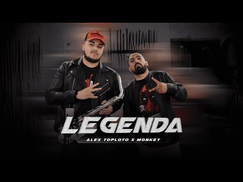 ALEX TOPLOTO x MONKEY - LEGENDA, 2023 / Алекс Топлото х Мънки - Легенда, 2023