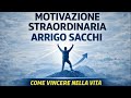 Motivazione Straordinaria La Lezione Di Arrigo Sacchi Per Vincere Nella Vita E Nel Lavoro