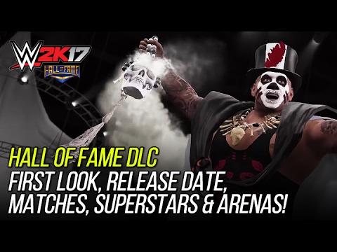 WWE 2K17 News: Hall of Fame DLC Preview, Release Date & Content!