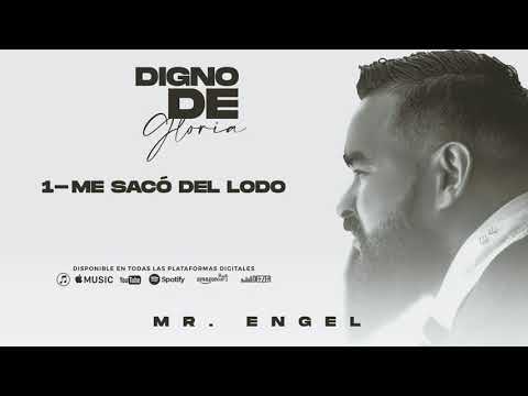 Mr. Engel - Me Saco Del Lodo (Audio Oficial)