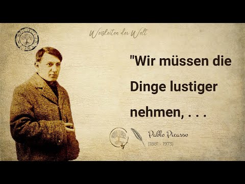Pablo Picasso Zitate - Inspirationen vom Meister des Kubismus