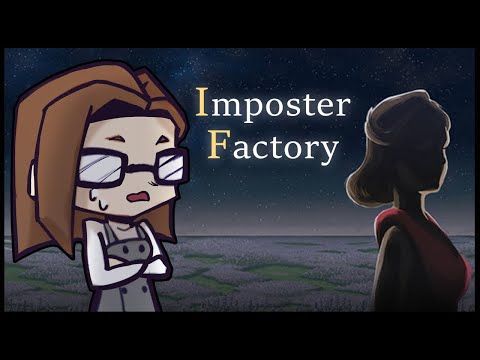 Impostor Factory First Playthrough