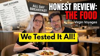 Does Virgin Voyages Have The RIGHT IDEA When It Comes To FOOD?