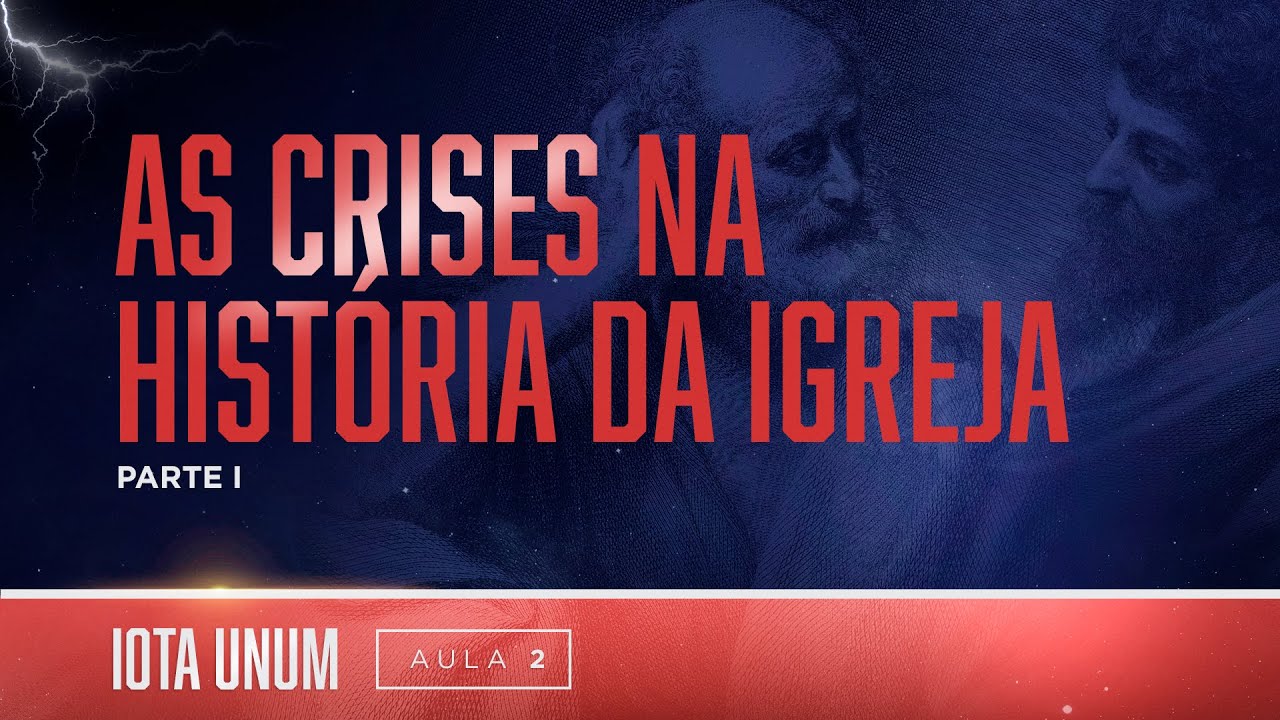 Iota Unum: A Crise na Igreja e na Civilização (Aula 02) - Prof. Fabiano Rollim