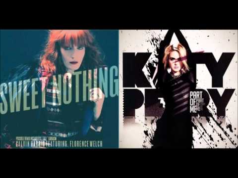 Katy Perry vs. Calvin Harris ft. Florence Welch - Part Of Me vs. Sweet Nothing
