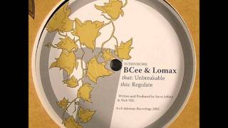 BCee & Lomax - Regulate