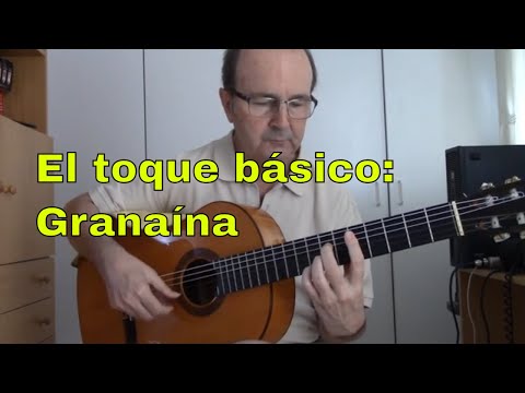 El toque básico - Granaína