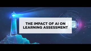 The Impact of AI on Learning Assessment