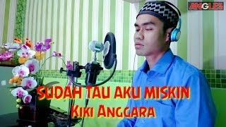 Download lagu 🔴SUDAH TAU AKU MISKIN mp3