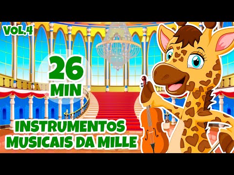 Instrumentos Musicais da Mille Vol. 4 - Giramille 26 min | Desenho Animado Musical