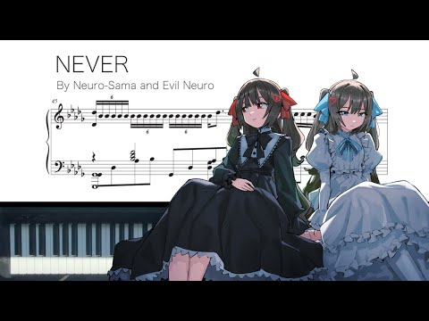NEVER - Neuro x Evil (Piano Arrangement)