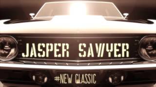Jasper Sawyer -New Classic