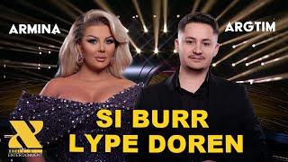 Armina Keshi & Argtim Hyseni - Si Burr Lype Dorën